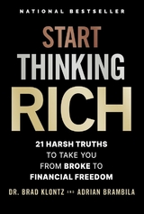 Start Thinking Rich -  Brad Klontz,  Adrian Brambila