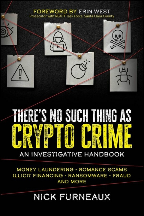 There's No Such Thing as Crypto Crime -  Nick Furneaux