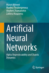 Artificial Neural Networks -  Marat Akhmet,  Madina Tleubergenova,  Akylbek Zhamanshin,  Zakhira Nugayeva