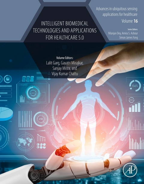 Intelligent Biomedical Technologies and Applications for Healthcare 5.0 - 