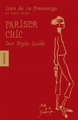 Pariser Chic - Ines de LaFressange, Sophie Gachet