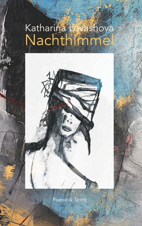 Nachthimmel -  Katharina Levashova