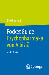 Pocket Guide Psychopharmaka von A bis Z -  Otto Benkert