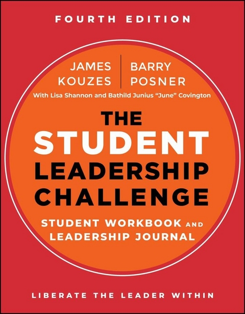 Student Leadership Challenge -  James M. Kouzes,  Barry Z. Posner