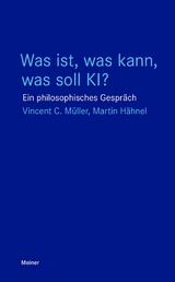 Was ist, was kann, was soll KI? - Vincent C. Müller, Martin Hähnel