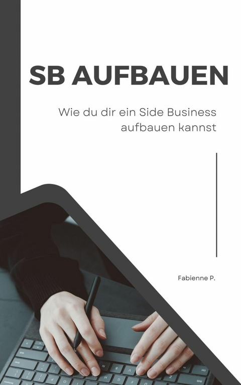 Side Business aufbauen -  Fabienne P.