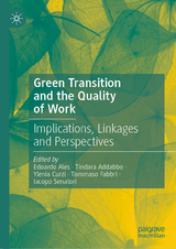 Green Transition and the Quality of Work - 