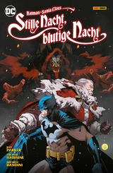 Batman/Santa Claus: Stille Nacht, Blutige Nacht -  Jeff Parker