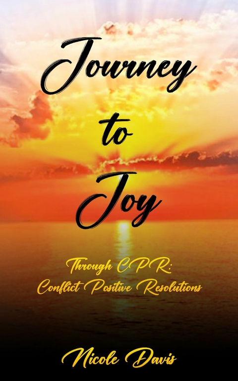 Journey to Joy through CPR -  Nicole Davis