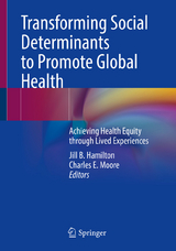 Transforming Social Determinants to Promote Global Health - 