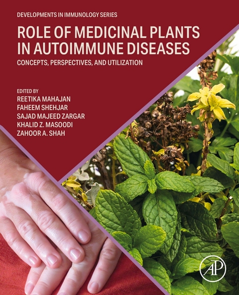 Role of Medicinal Plants in Autoimmune Diseases - 