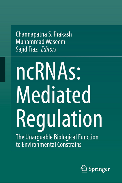 ncRNAs: Mediated Regulation - 