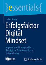 Erfolgsfaktor Digital Mindset -  Julian Knorr