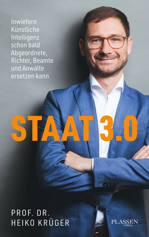 Staat 3.0 -  Heiko Krüger