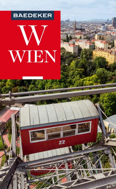 Baedeker Reiseführer E-Book Wien -  Walter M. Weiss