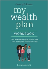 Clever Girl Finance My Wealth Plan Workbook - Bola Sokunbi