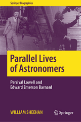 Parallel Lives of Astronomers -  William Sheehan