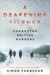 A Deafening Silence -  Simon Farquhar