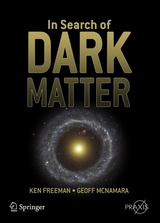 In Search of Dark Matter - Ken Freeman, Geoff McNamara