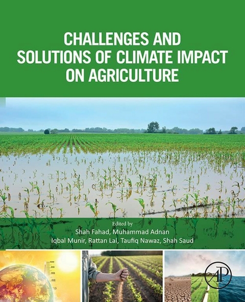 Challenges and Solutions of Climate Impact on Agriculture - 