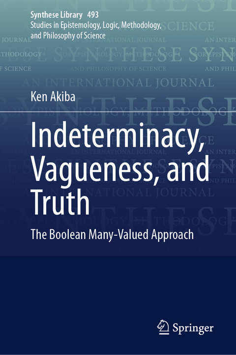 Indeterminacy, Vagueness, and Truth -  Ken Akiba