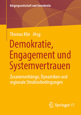 Demokratie, Engagement und Systemvertrauen - 