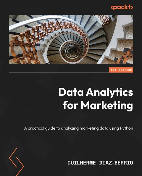 Data Analytics for Marketing -  Guilherme Diaz-Bérrio