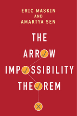 Arrow Impossibility Theorem -  Eric Maskin,  Amartya Sen