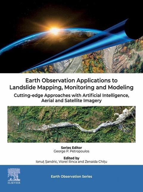 Earth Observation Applications to Landslide Mapping, Monitoring and Modeling - 