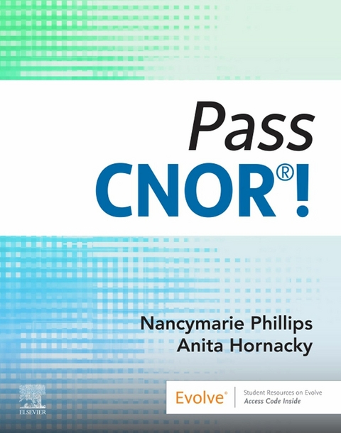 Pass CNOR(R)! -  Anita Hornacky,  Nancymarie Phillips