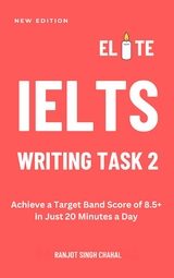 Elite IELTS Writing Task 2 -  Ranjot Singh Chahal