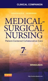 Clinical Companion for Medical-Surgical Nursing - Ignatavicius, Donna D.; Winkelman, Christine; Workman, M. Linda