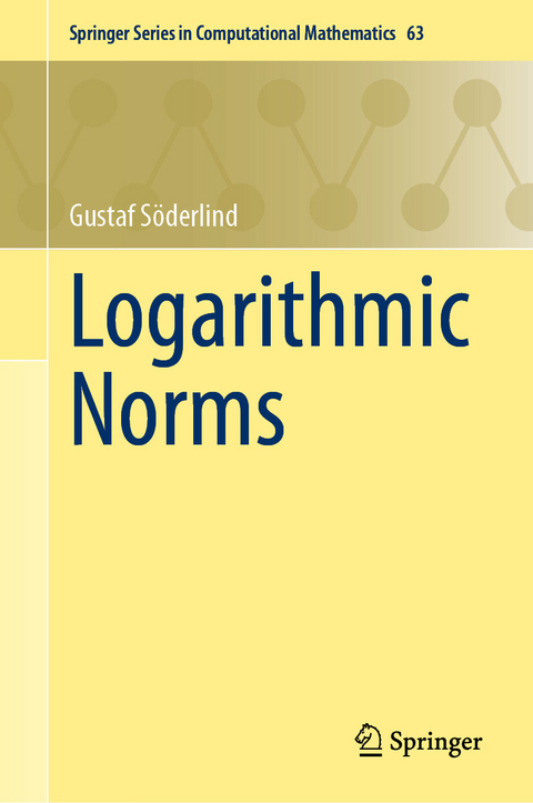 Logarithmic Norms - Gustaf Söderlind