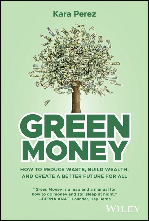 Green Money - Kara Perez