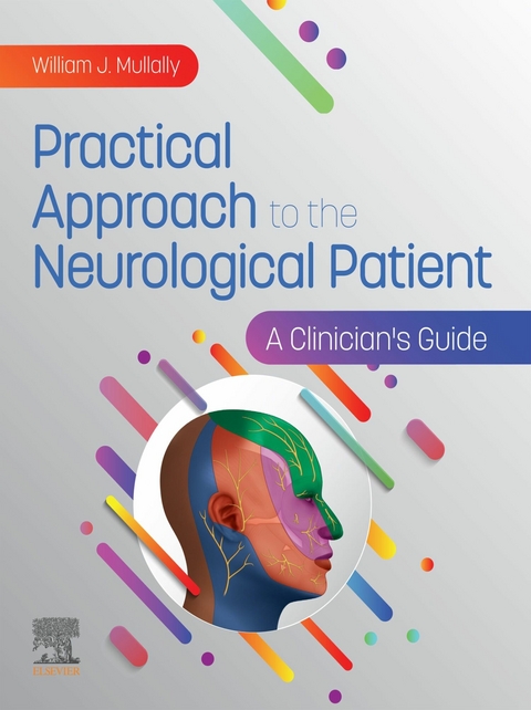 Practical Approach to the Neurological Patient - E-BOOK - 