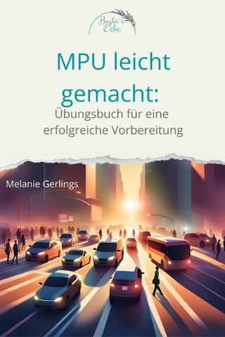 MPU leicht gemacht: - Melanie Gerlings