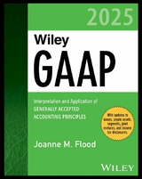 Wiley GAAP 2025 -  Joanne M. Flood