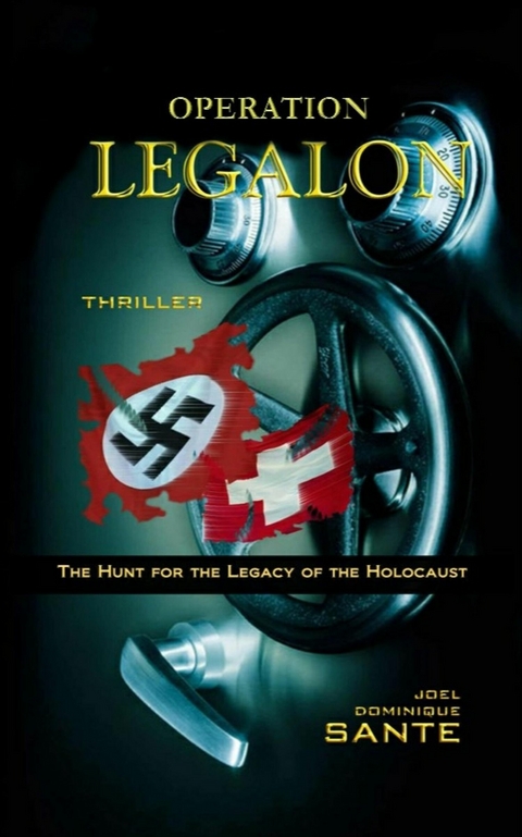 Operation Legalon - Joel Dominique Sante