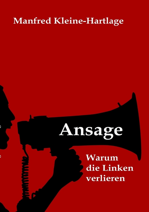 Ansage -  Manfred Kleine-Hartlage