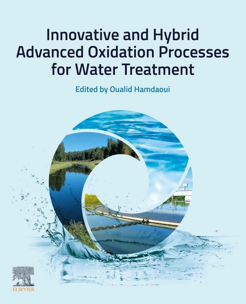 Innovative and Hybrid Advanced Oxidation Processes for Water Treatment - 