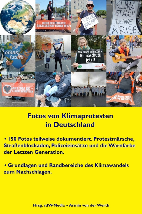 Fotos von Klimaprotesten in Deutschland -  Armin von der Werth