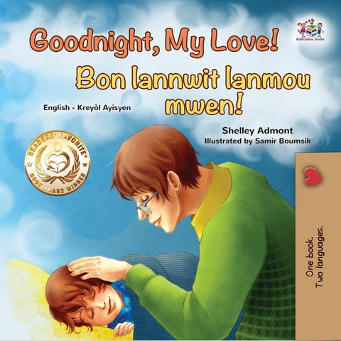 Goodnight, My Love! Bon lannwit lanmou mwen! -  Shelley Admont,  KidKiddos Books