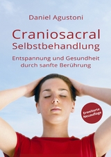 Craniosacral-Selbstbehandlung -  Daniel Agustoni