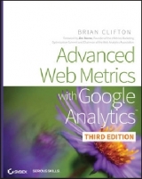 Advanced Web Metrics with Google Analytics - Clifton, Brian