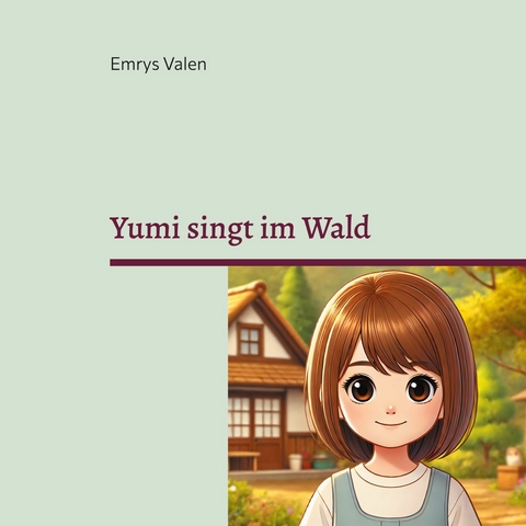 Yumi singt im Wald -  Emrys Valen