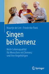 Singen bei Demenz - Maartje de Lint, Friederike Pank