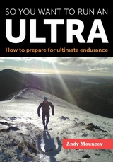 So you want to run an Ultra - Andy Mouncey