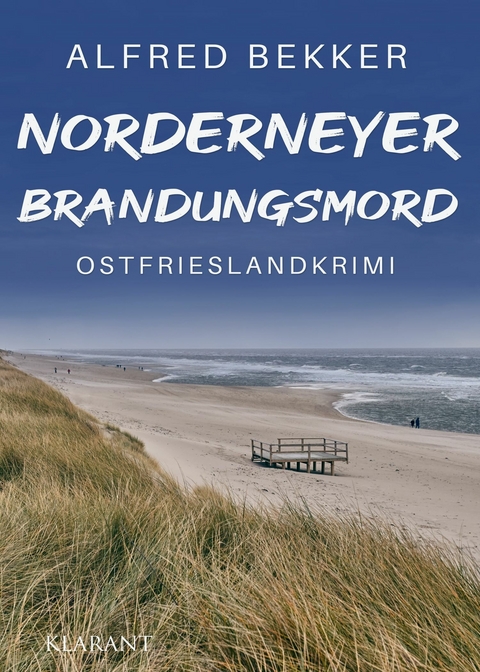 Norderneyer Brandungsmord. Ostfrieslandkrimi -  Alfred Bekker