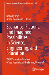 Scenarios, Fictions, and Imagined Possibilities in Science, Engineering, and Education - 