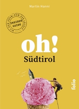 Oh! Südtirol -  Martin Hanni